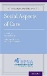 Nessa (Phd Coyle, Betty R Ferrell, Nessa Coyle, Coyle Nessa, Betty Ferrell, Betty R. Ferrell... - Social Aspects of Care