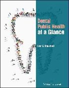 Ivor G Chestnutt, Ivor G. Chestnutt, Ivor G. (School of Dentistry Chestnutt, Chestnutt Ivor G. - Dental Public Health At a Glance