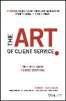 Robert Solomon, Robert (University of Texas At Austin) Solomon - Art of Client Service