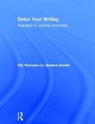 Barbara Kamler, Kamler Barbara, Pat Thomson, Pat (University of Nottingham Thomson - Detox Your Writing