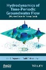 Joe S Depner, Joe S. Depner, Joe S. Rasmussen Depner, Depner Joe S., Todd C Rasmussen, Todd C. Rasmussen... - Hydrodynamics of Time-Periodic Groundwater Flow