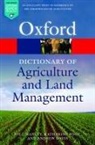 Andrew Davis, Andrew (Royal Agricultural University) Davis, Davis Andrew, Katharine Foot, Katharine (Royal Agricultural University) Foot, Will Manley... - Dictionary of Agriculture and Land Management