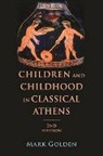 Mark Golden, Mark (Professor Golden - Children and Childhood in Classical Athens
