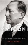 Raboy, Marc ( Raboy, Marc (McGill University) Raboy, Raboy Marc - Marconi