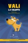 Ramón Grau Vallés, Josep Maria Juli Garcia - Vali la valenta