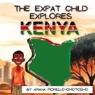 Ariana Fiorello-Omotosho - The Expat Child Explores Kenya