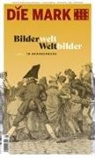 Christian Arpasi, Phillip Dwyer, Jeannette Franke, Thomas Gräfe, Jennifer Heim, Wilfried Kusterka... - Bilderwelt · Weltbilder - nicht nur in Brandenburg