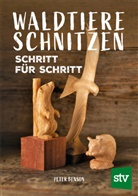 Peter Benson - Waldtiere schnitzen