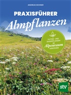 Andreas Bohner - Praxisführer Almpflanzen