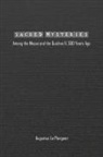 Augustus Plongeon - Sacred Mysteries among the Mayas and the Quiches (11, 500 Years Ago)