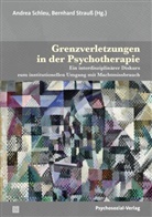 Noor Abboodi, Florie Bicaj, Cornelia Caspari, Andrea Schleu, Strauss, Bernhard Strauß - Grenzverletzungen in der Psychotherapie