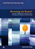 Fritz Böhle, Antje Boijens, Marie-Kri Kaschig, Obermeyer, Klaus Obermeyer, Harald Pühl - Beratung als Kunst?