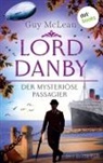 Guy McLean - Lord Danby - Der mysteriöse Passagier