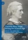 Julia Courtney, Clemence Schultze, Clare Walker Gore - Charlotte Mary Yonge