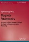 Supriyo Bandyopadhyay - Magnetic Straintronics