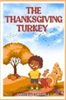 Chantelle Crowell - THE THANKSGIVING TURKEY