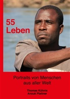 Thomas Kühnis, Anouk Plattner - 55 Leben