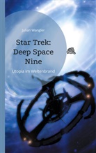 Julian Wangler - Star Trek: Deep Space Nine