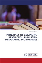 Sevinch Sadikova - PRINCIPLES OF COMPILING UZBEK-ENGLISH-RUSSIAN IDEOGRAPHIC DICTIONARIES