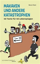 Marcel Ifland - Makaken und andere Katastrophen