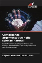 Angélica Fernanda Cortés Torres - Competenze argomentative nelle scienze naturali