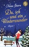 Nena Siara - Du, ich und ein Winterwunder