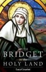 Luca Cesarini - With Bridget in the Holy Land