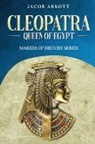 Jacob Abbott - Cleopatra, Queen of Egypt
