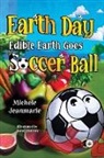 Michele Jeanmarie - Earth Day Edible Earth Goes Soccer Ball