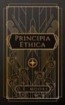 G. E. Moore - Prinicpia Ethica