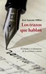 Los trazos que hablan