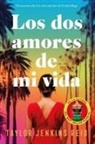 Taylor Jenkins Reid - Los dos amores de mi vida