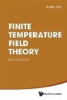 Ashok Das, Ashok Das - Finite Temperature Field Theory