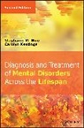 Carolyn Keatinge, Carolyn (Pepperdine University Keatinge, Stephanie M Woo, Stephanie M. (Pepperdine University Woo - Diagnosis and Treatment of Mental Disorders Across the Lifespan
