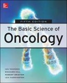 Robert Bristow, Bristow Robert, Lea Harrington, Harrington Lea, Richard Hill, Hill Richard... - Basic Science of Oncology, Fifth Edition (Int'l Ed)