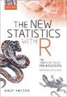 Andy Hector, Andy (Professor of Ecology Hector, Hector Andy - New Statistics With R