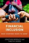 Jonathan Morduch, Jonathan (Professor of Economics and Publ Morduch, Morduch Jonathan, Timothy Ogden - Financial Inclusion