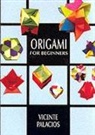 Vincente Palacios - Origami for Beginners