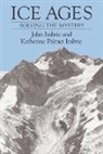 John Imbrie, John Imbrie Imbrie, Katherine Palmer Imbrie, Imbrie John, Imbrie Katherine Palmer - Ice Ages