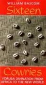 William Russell Bascom, William W. Bascom - Sixteen Cowries
