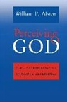 William P. Alston - Perceiving God