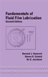 Bernard J. Hamrock, Bernard J. (Ohio State University Hamrock, Bernard J. Schmid Hamrock, Hamrock Bernard J., Bo O. Jacobson, Bo O. (Lund University Jacobson... - Fundamentals of Fluid Film Lubrication