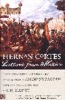 Hernan Cortes, Hernán Cortés, Anthony Pagden - Letters From Mexico