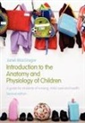 Janet MacGregor, Janet (Fatima Memorial Hospital Macgregor, MacGregor Janet - Introduction to the Anatomy and Physiology of Children