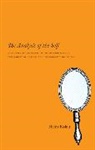 Heinz Kohut - Analysis of the Self