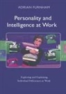 Adrian Furnham - Personality and Intelligence At Work