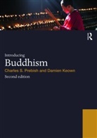 Damien Keown, Keown Damien, Charles S Prebish, Charles S. Prebish, Charles S. (Utah State University Prebish, Charles S. Keown Prebish... - Introducing Buddhism
