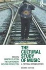 Martin Herbert Clayton, Martin Clayton, Trevor Herbert, Richard Middleton - Cultural Study of Music