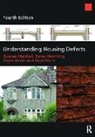 Nigel Dann, Dann Nigel, Roger Heath, Duncan Marshall, Duncan Worthing Marshall, Marshall Duncan... - Understanding Housing Defects