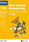 Andrew Baines, Andrew Bond 11+ Baines, Bond 11, Bond 11+ - Bond 11+: Non Verbal Reasoning: Multiple Choice Test Papers: Ready